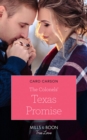 Image for The colonels&#39; Texas promise