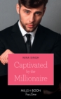 Image for Captivated by the millionaire