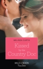 Image for Kissed by the country doc
