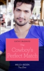 Image for The cowboy&#39;s perfect match : 1