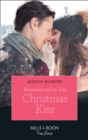 Image for Reawakened by his Christmas kiss