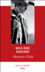 Image for Wild ride rancher