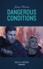 Image for Dangerous conditions
