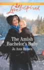 Image for The Amish bachelor&#39;s baby : 3