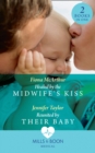 Image for Healed by the midwife&#39;s kiss