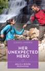 Image for Her unexpected hero