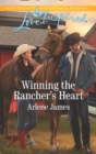 Image for Winning the rancher&#39;s heart
