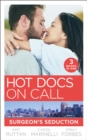 Image for Hot docs on call: surgeon&#39;s seduction