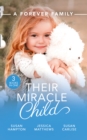 Image for A forever family: their miracle baby