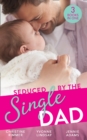 Image for Seduced by the single dad
