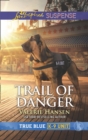 Image for Trail of danger