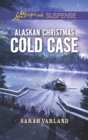 Image for Alaskan Christmas cold case
