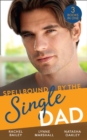 Image for Spellbound by the single dad