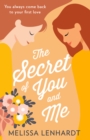 Image for The secret of you and me