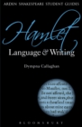 Image for Hamlet: language and writing
