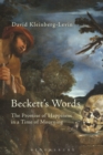 Image for Beckett&#39;s words  : theodicy, justice and the promise of happiness