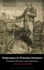 Image for Forgiveness in Victorian Literature: Grammar, Narrative, and Community