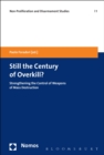 Image for Still the century of overkill?: strengthening the control of weapons of mass destruction