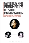 Image for Semiotics and Pragmatics of Stage Improvisation