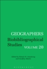 Image for Geographers: biobibliographical studies. : Vol. 20