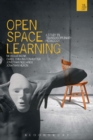 Image for Open-space learning  : a study in interdisciplinary pedagogy