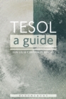 Image for TESOL: A Guide