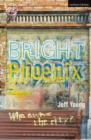Image for Bright phoenix