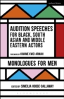 Image for Audition speeches for black, South Asian and Middle Eastern actors: monologues for men
