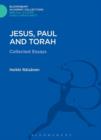 Image for Jesus, Paul and Torah: collected essays