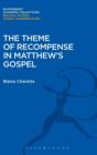 Image for The Theme of Recompense in Matthew&#39;s Gospel