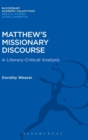 Image for Matthew&#39;s missionary discourse  : a literary-critical analysis