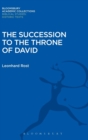 Image for The succession to the throne of David