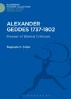 Image for Alexander Geddes 1737-1802: pioneer of biblical criticism