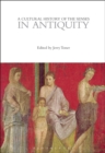 Image for A cultural history of the senses in antiquity : Volume 1