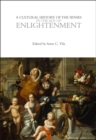 Image for A cultural history of the senses in the age of Enlightenment