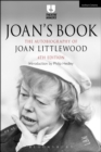 Image for Joan&#39;s book: the autobiography of Joan Littlewood.