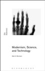 Image for Modernism, Science, and Technology
