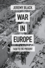 Image for War in Europe  : 1450 to the present