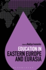 Image for Education in Eastern Europe and Eurasia