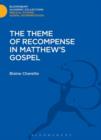 Image for The theme of recompense in Matthew&#39;s Gospel