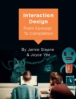Image for Interaction design: from concept to completion
