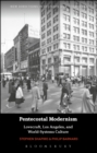 Image for Pentecostal modernism: Lovecraft, Los Angeles, and world-systems culture
