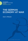 Image for The German Economy at War
