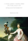 Image for A Cultural History of Western Empires in the Age of Enlightenment