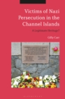 Image for Victims of Nazi persecution in the Channel Islands: a legitimate heritage?