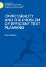 Image for Expressibility and the problem of efficient text planning