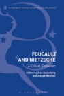 Image for Foucault and Nietzsche: a critical encounter