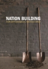 Image for Nation building  : craft and contemporary American culture