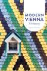 Image for Modern Vienna  : a history