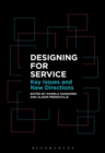 Image for Designing for service: key issues and new directions